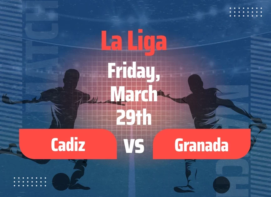 Cadiz vs Granada Predictions: Betting Tips and Odds