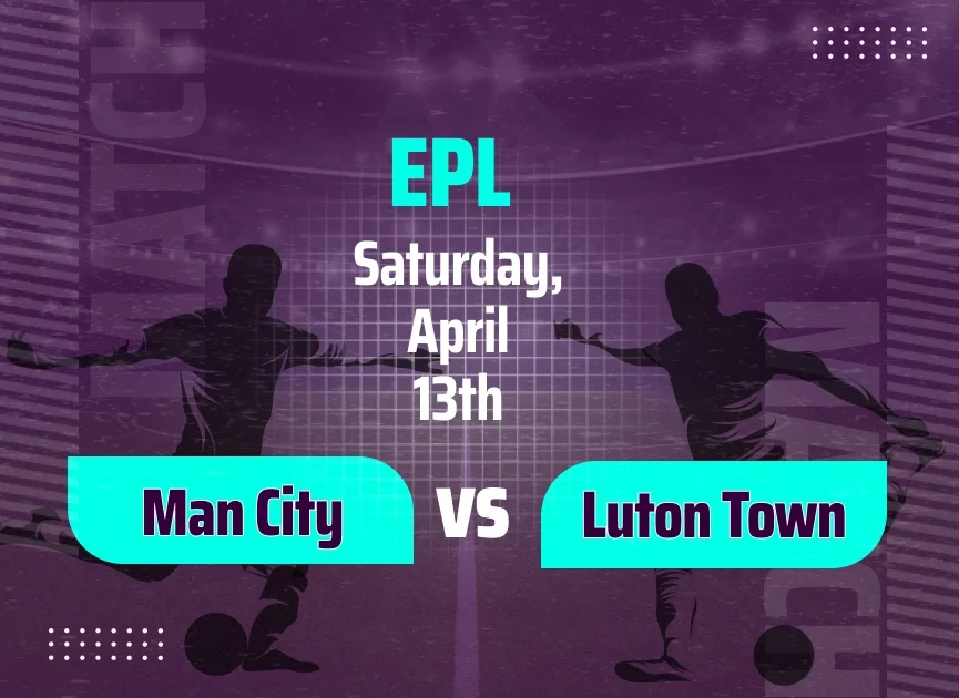 Manchester City vs Luton Predictions: Betting Tips and Odds